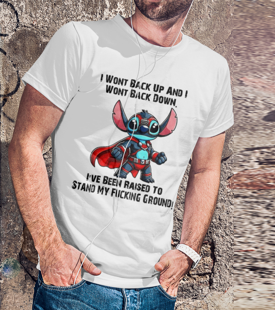 Stitch Superhero Stand My Ground Quote T-Shirt