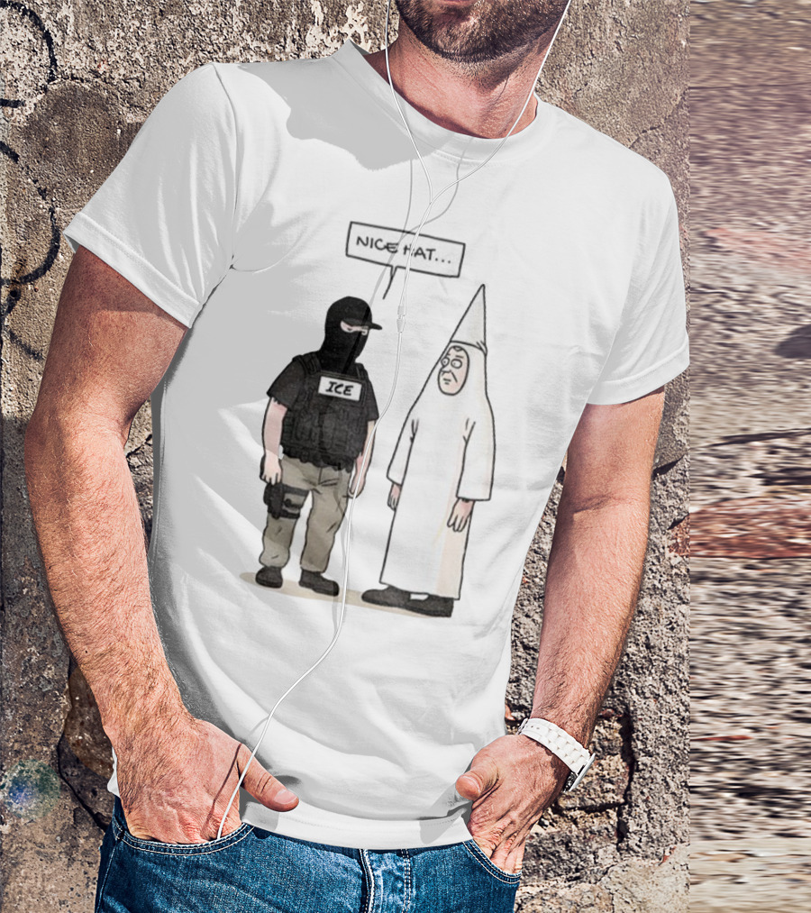 Subtle Fuck Trump Fuck ICE Nice Hat T-Shirt