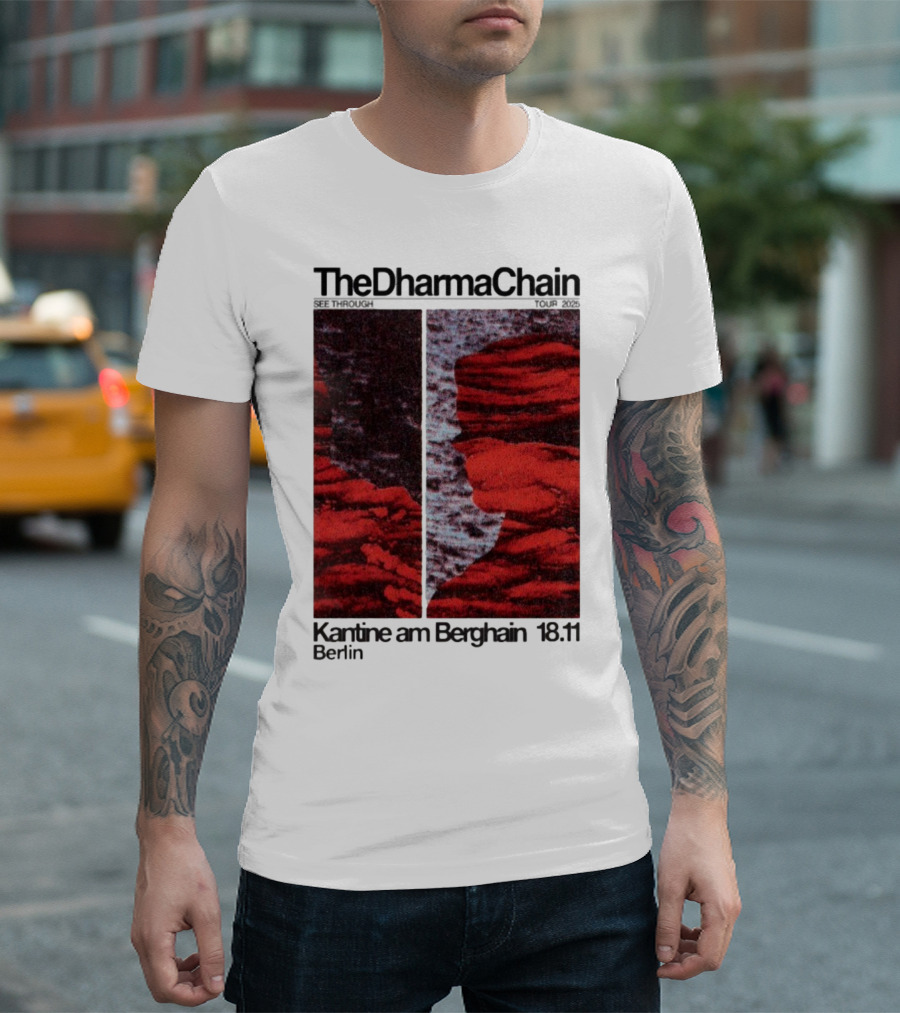 The Dharma Chain See Through 2025 Kantine Am Berghain Berlin 18:11 T-Shirt