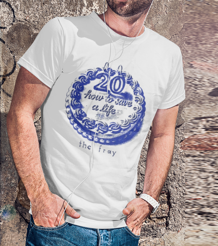 The Fray 20th Anniversary How To Save A Life Cake Celebration T-Shirt
