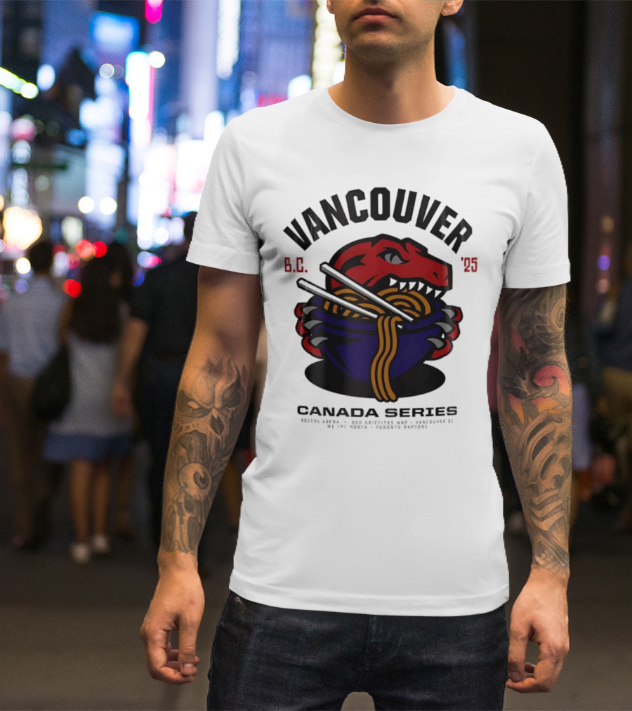 Vancouver BC 2025 Toronto Raptors Noodles Series T-Shirt