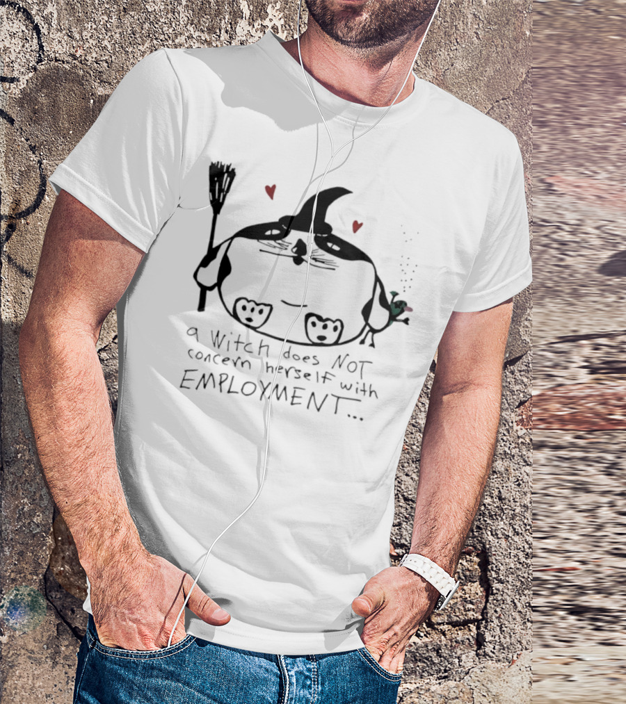 Cat A Witch Does Not Concern Herself With Employment Whimsical Kitty Art Hearts T-Shirt