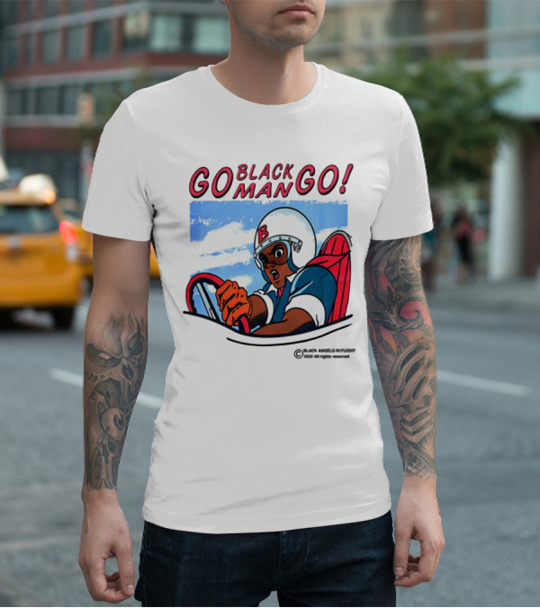 Metro Boomin Go Black Man Go Racer B Helmet Black Angels In Flight Text T-Shirt