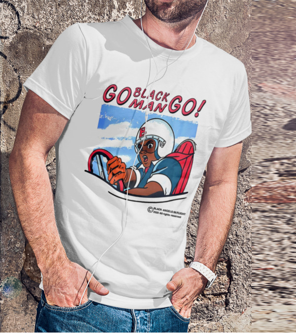 Metro Boomin Go Black Man Go Racer B Helmet Black Angels In Flight Text T-Shirt