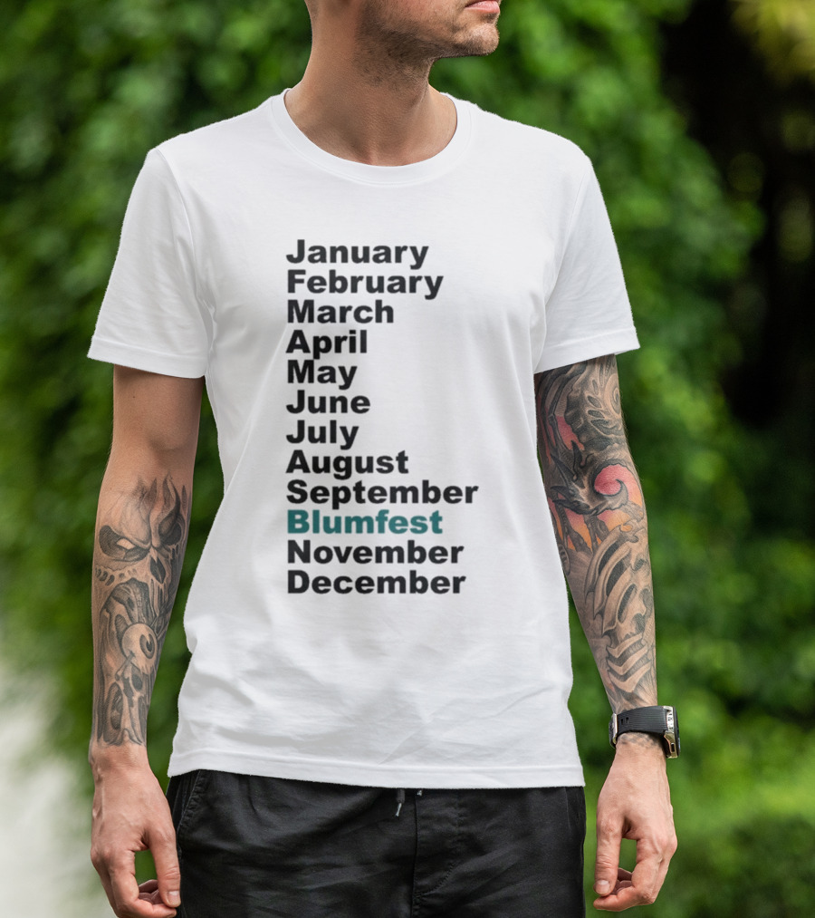 Blumhouse Blumfest Annual Celebrations Calendar Months Listed Design T-Shirt