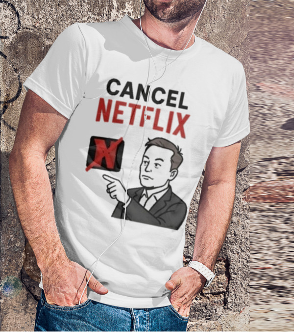 Cancel Netflix Elon Musk Meme Viral Support T-Shirt