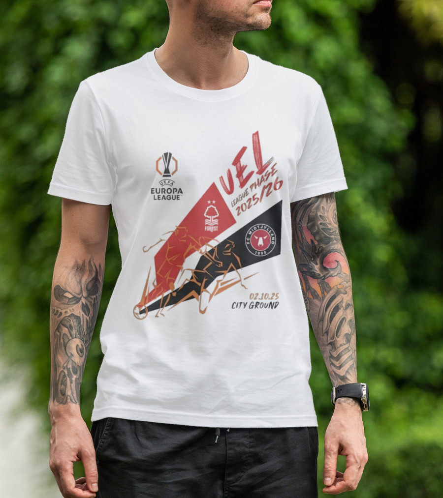 Nottingham Forest Vs FC Midtjylland Europa League 2025/26 League Phase City Ground 02.10.25 T-Shirt
