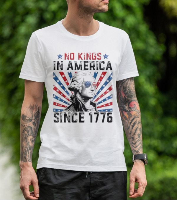 George Washington No Kings In America Since 1776 Retro T-Shirt