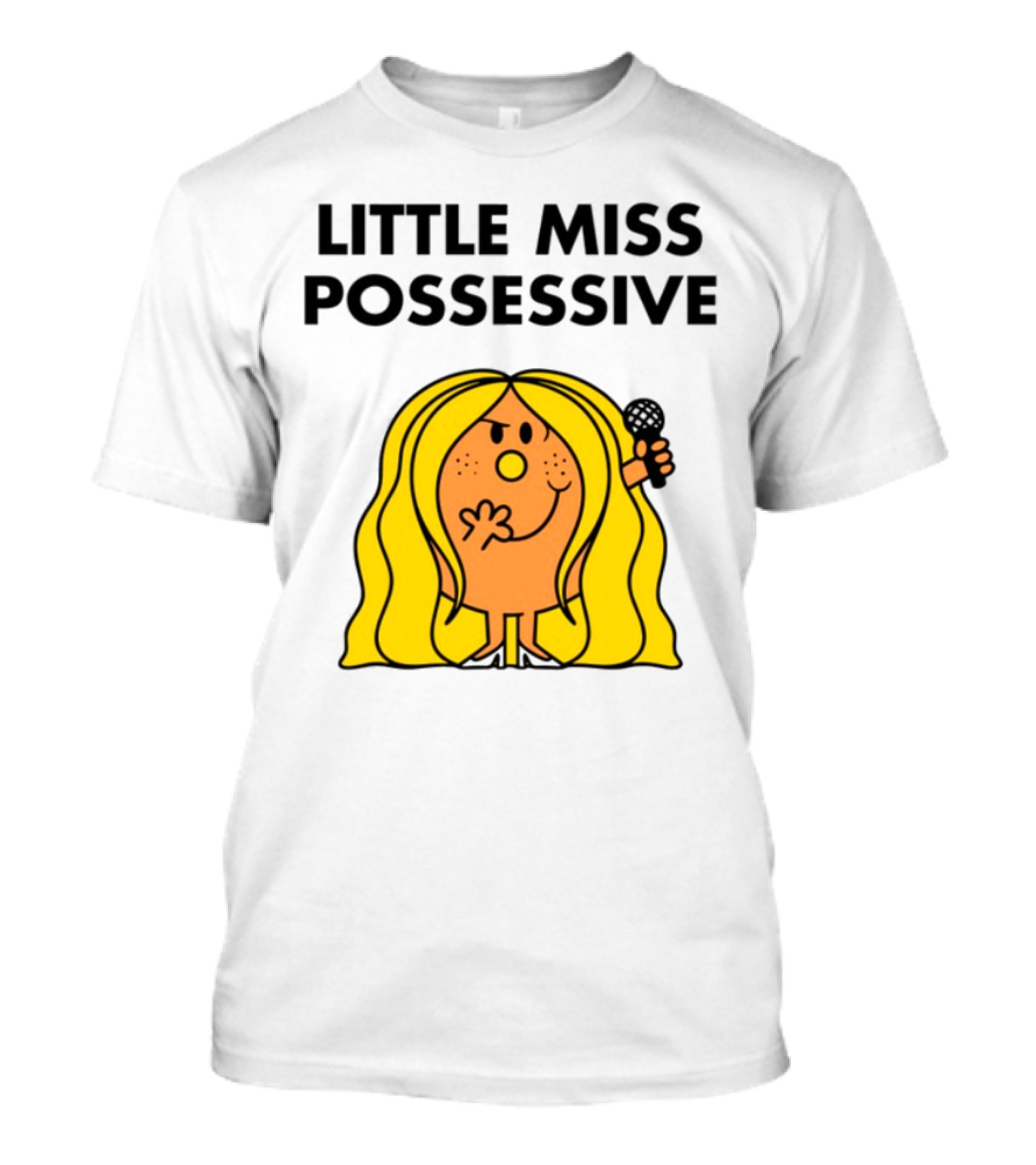 Little Miss Possessive Character With Long Hair Holding Microphone T-Shirt