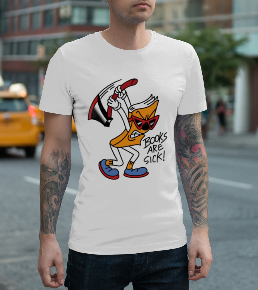 Nick Parry Axed Books Are Sick Animated Character With Pickaxe Sunglasses And Sneakers T-Shirt