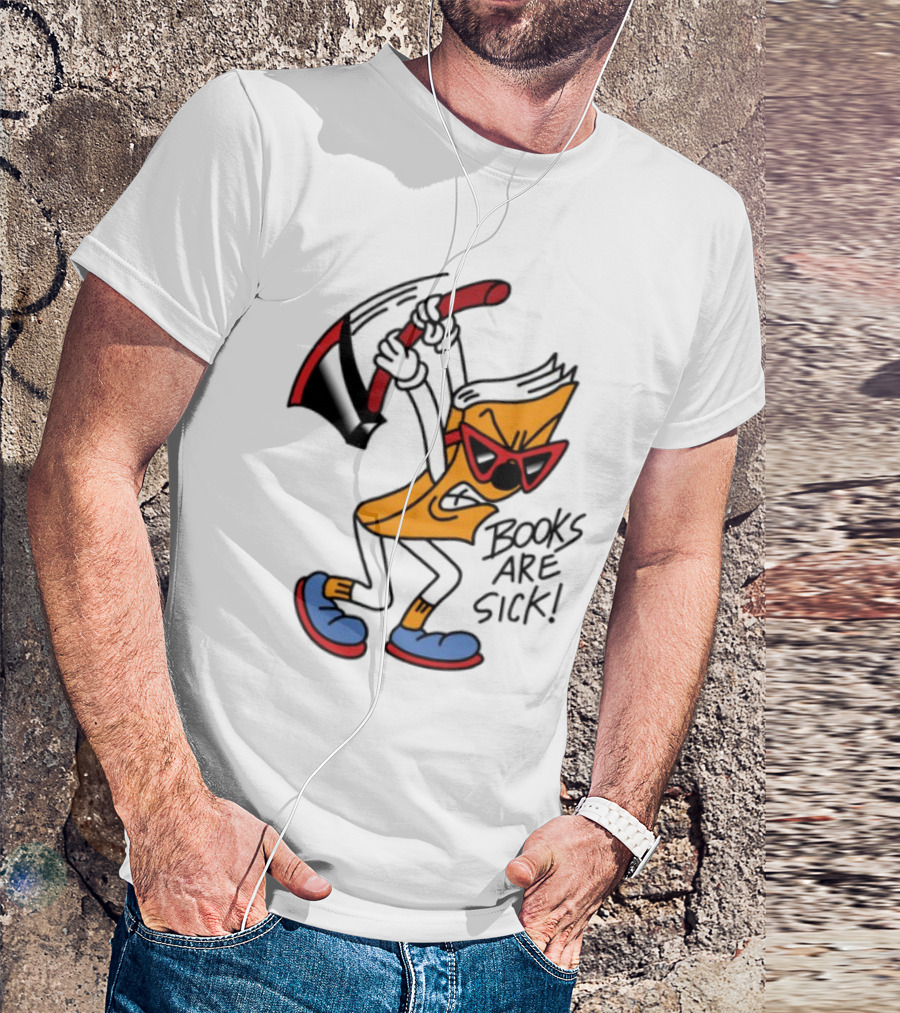 Nick Parry Axed Books Are Sick Animated Character With Pickaxe Sunglasses And Sneakers T-Shirt