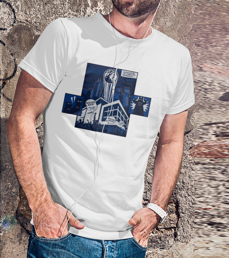 Wolves Back Meanwhile In The Streets Of Minneapolis Basketball Theme T-Shirt