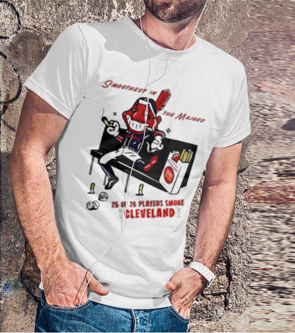 Cleveland Guardians Smoothest In The Majors 25 Of 26 Players Smoke T-Shirt