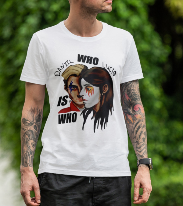 Danyil Who Lucio Is Who Face Paint Art T-Shirt
