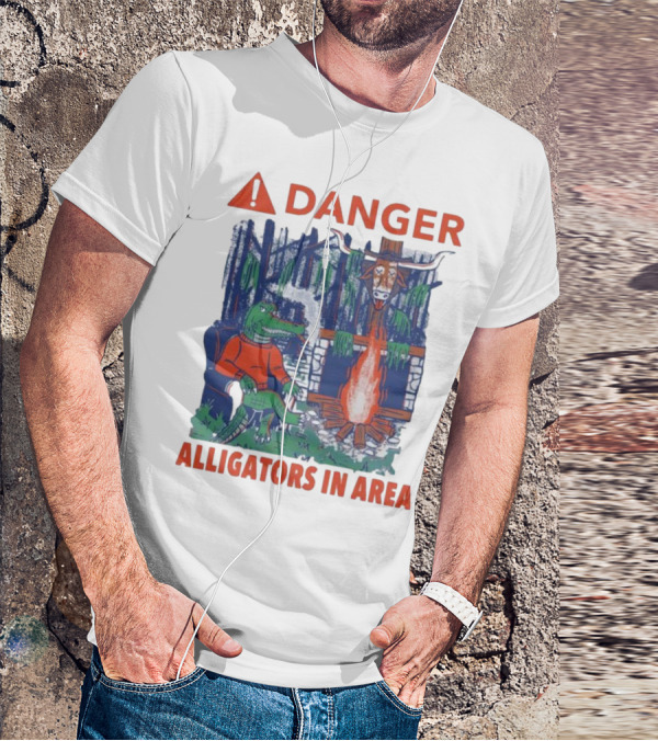 Danger Alligators In Area Florida Gators Texas Longhorns Campfire Warning T-Shirt