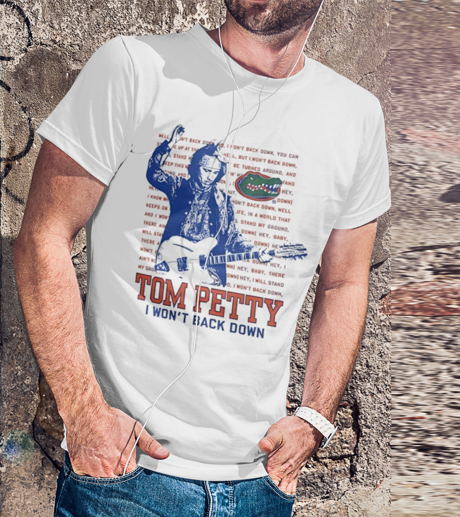 Florida Gators Tom Petty I Won't Back Down With Gator Logo T-Shirt