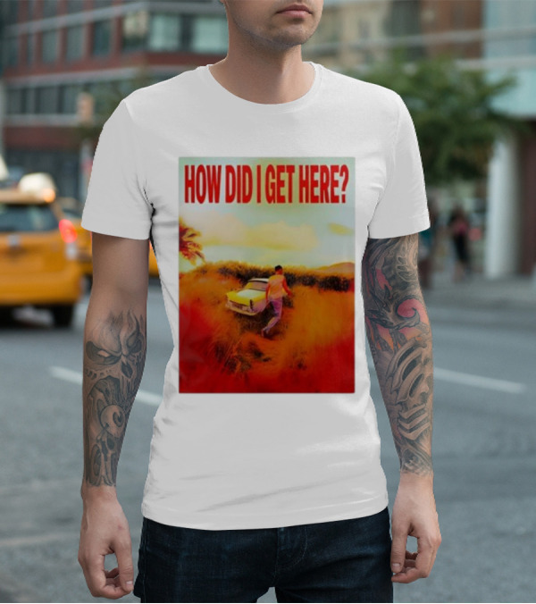 Louis Tomlinson How Did I Get Here Red Text Vintage Car Scene T-Shirt