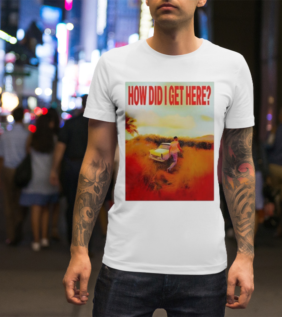 Louis Tomlinson How Did I Get Here Red Text Vintage Car Scene T-Shirt