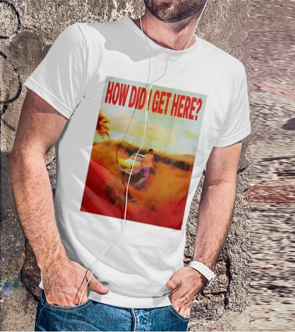 Louis Tomlinson How Did I Get Here Red Text Vintage Car Scene T-Shirt