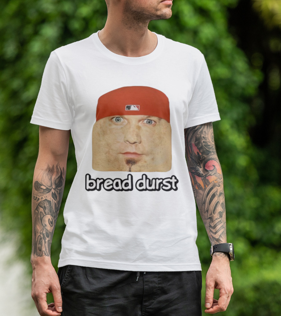 Bread Durst MLB Logo Parody Cringeytees T-Shirt