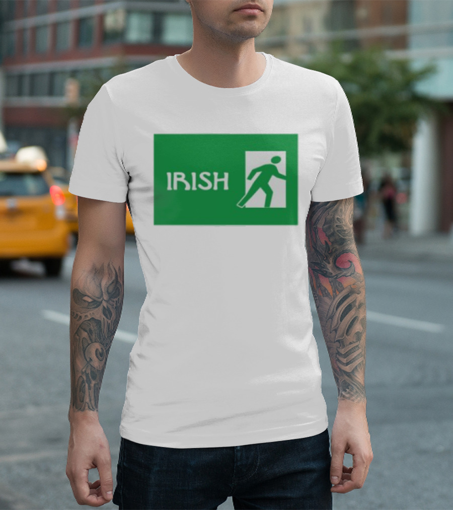 Emotionalclub Irish Exit Green Emergency Sign Style T-Shirt
