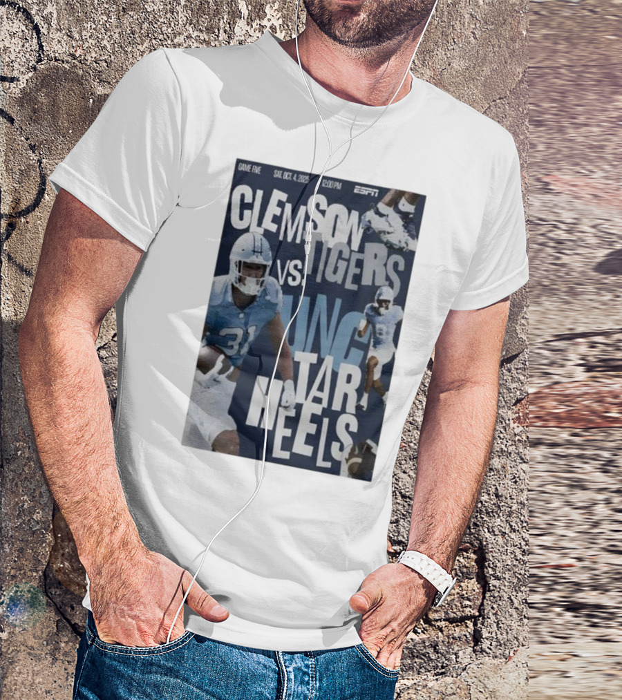 Clemson Tigers Vs UNC Tar Heels ESPN Game Five October 4 2025 Football T-Shirt