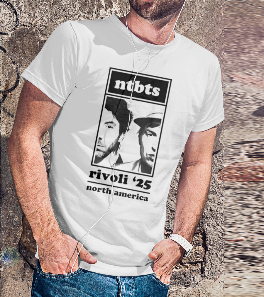 Ntbts Rivoli '25 North America Nirvanna The Band The Show The Movie T-Shirt