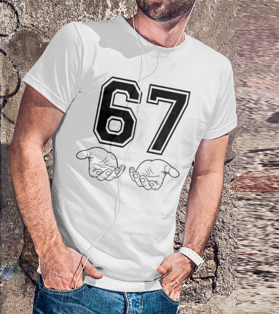 Six Seven 6 7 Meme Funny Hands 67 T-Shirt