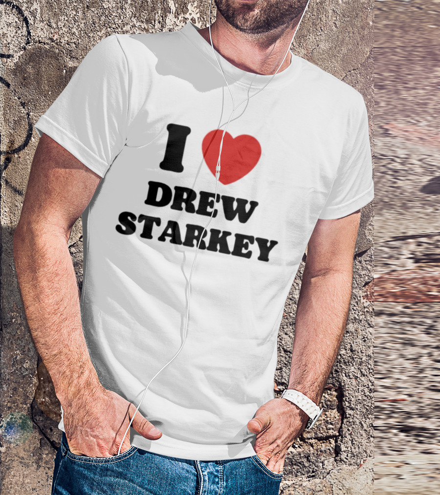 I Love Drew Starkey Red Heart Fan Favorite T-Shirt
