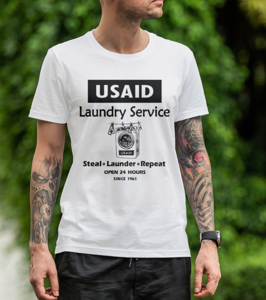 Usaid Laundry Service Steal Launder Repeat Since 1492 T-Shirt