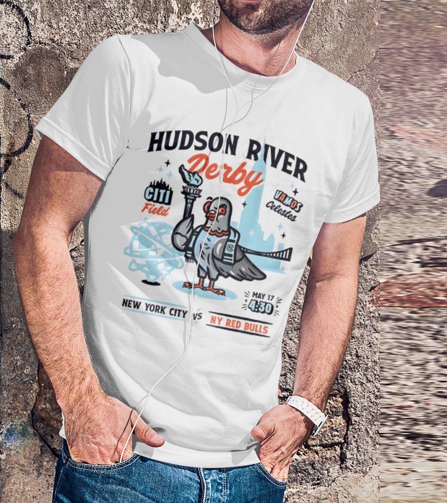 Hudson River Derby Citi Field Vamo Pigeons NYC FC Vs NY Red Bulls May 17 T-Shirt