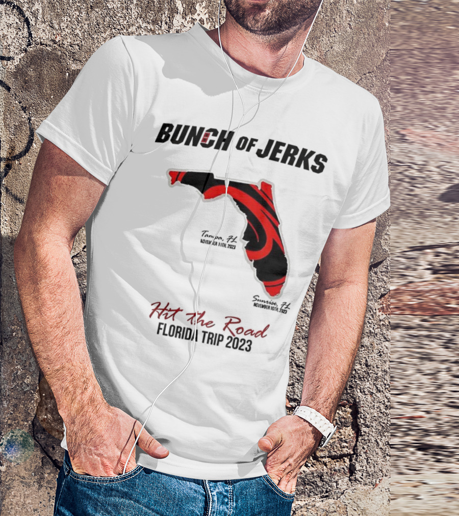 Bunch Of Jerks Hit The Road Florida Trip 2023 State Adventure T-Shirt