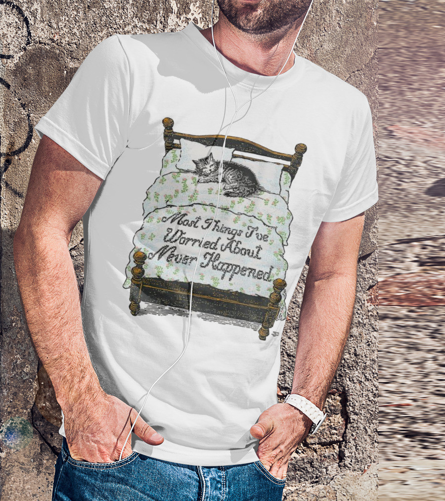 Vintage Cat Sleeps On Bed Most Things I’ve Worried About Never Happened T-Shirt