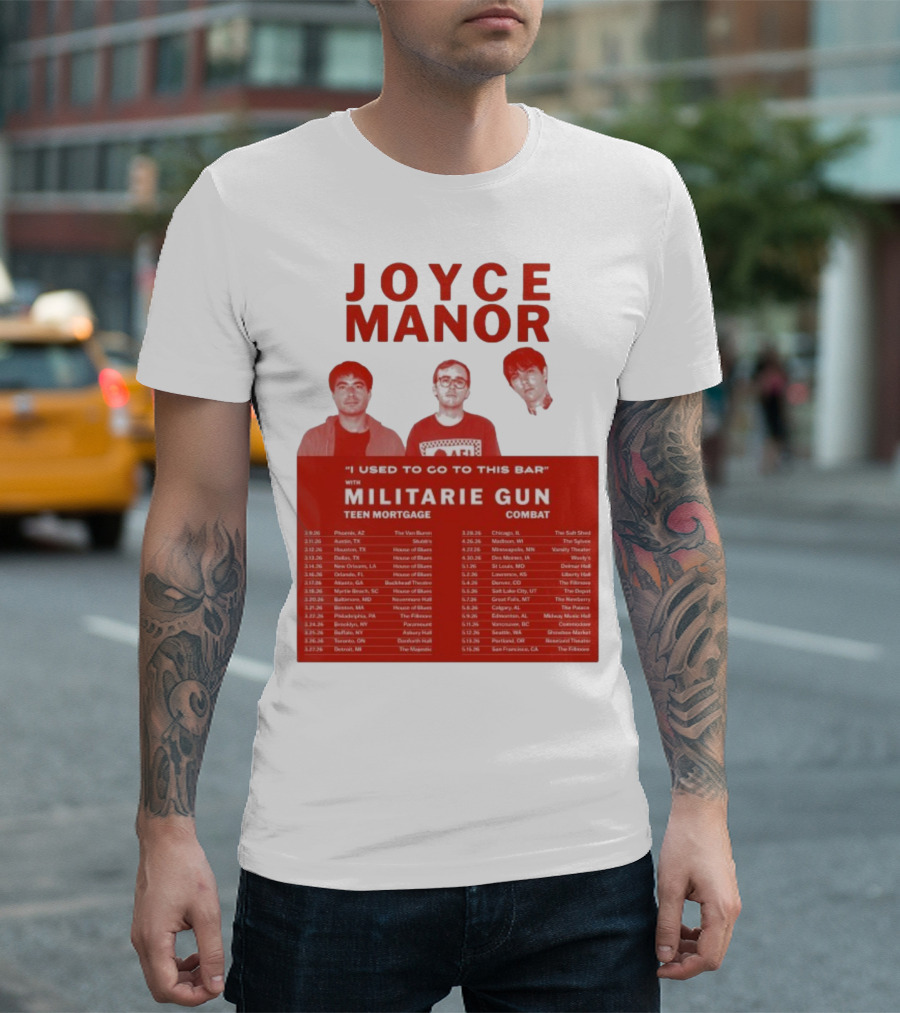 Joyce Manor I Used To Go To This Bar With Militarie Gun Teen Mortgage Combat 2026 Tour Dates T-Shirt