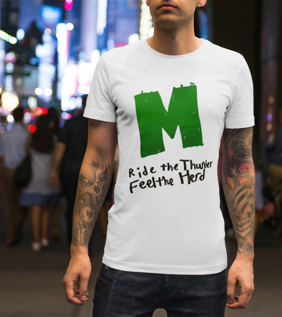 Moorpark Musketeers Ride The Thunder Feel The Herd T-Shirt