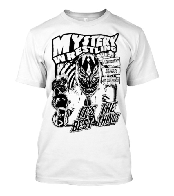 Mystery Wrestling It’s The Best Thing Masked Wrestler T-Shirt