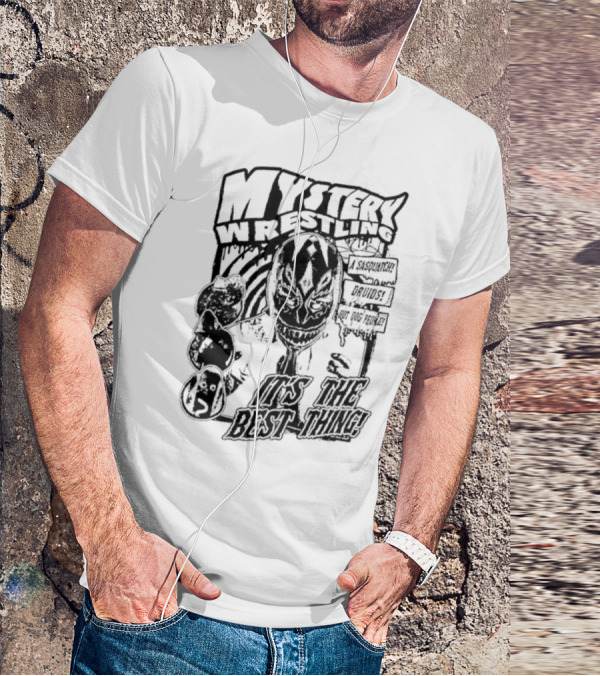 Mystery Wrestling It’s The Best Thing Masked Wrestler T-Shirt