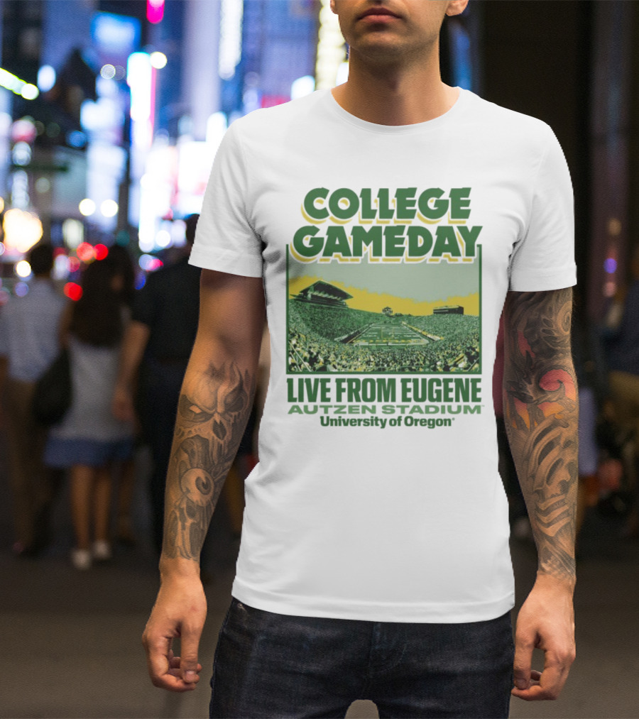 College GameDay Live From Eugene Autzen Stadium University Of Oregon T-Shirt