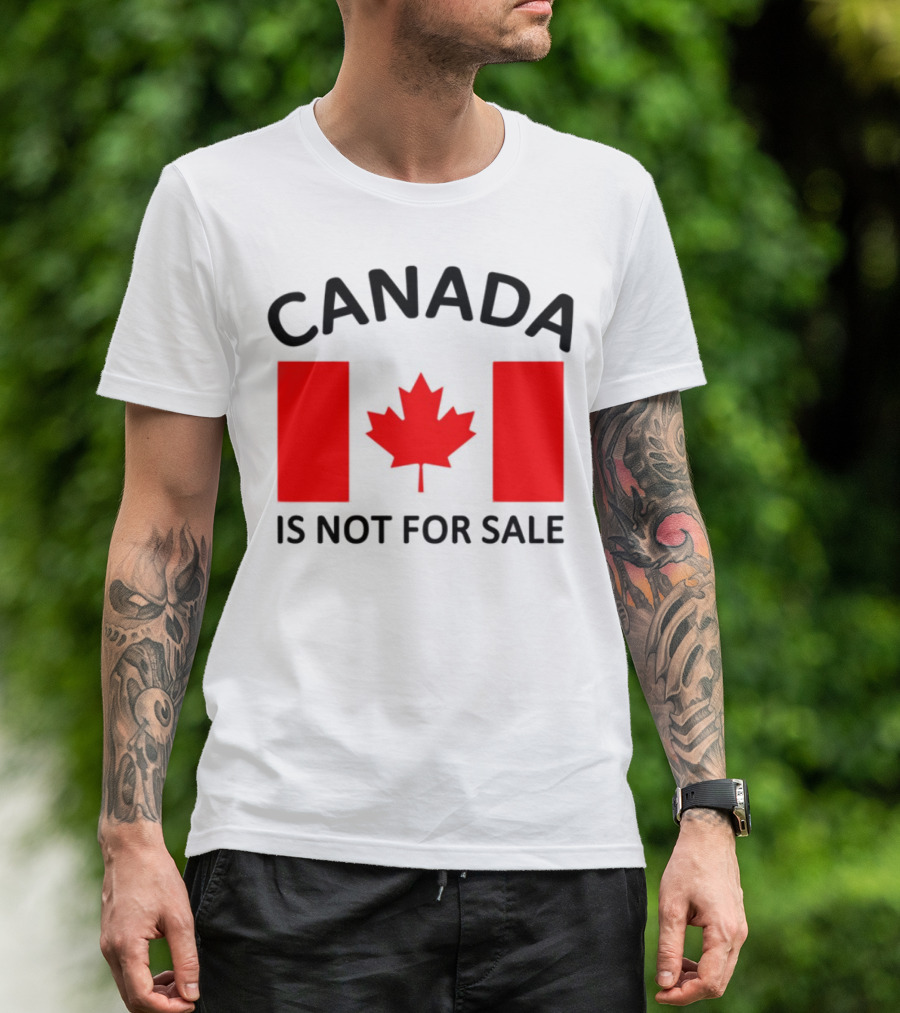 Mike Myers Canada Is Not For Sale Maple Leaf Flag T-Shirt