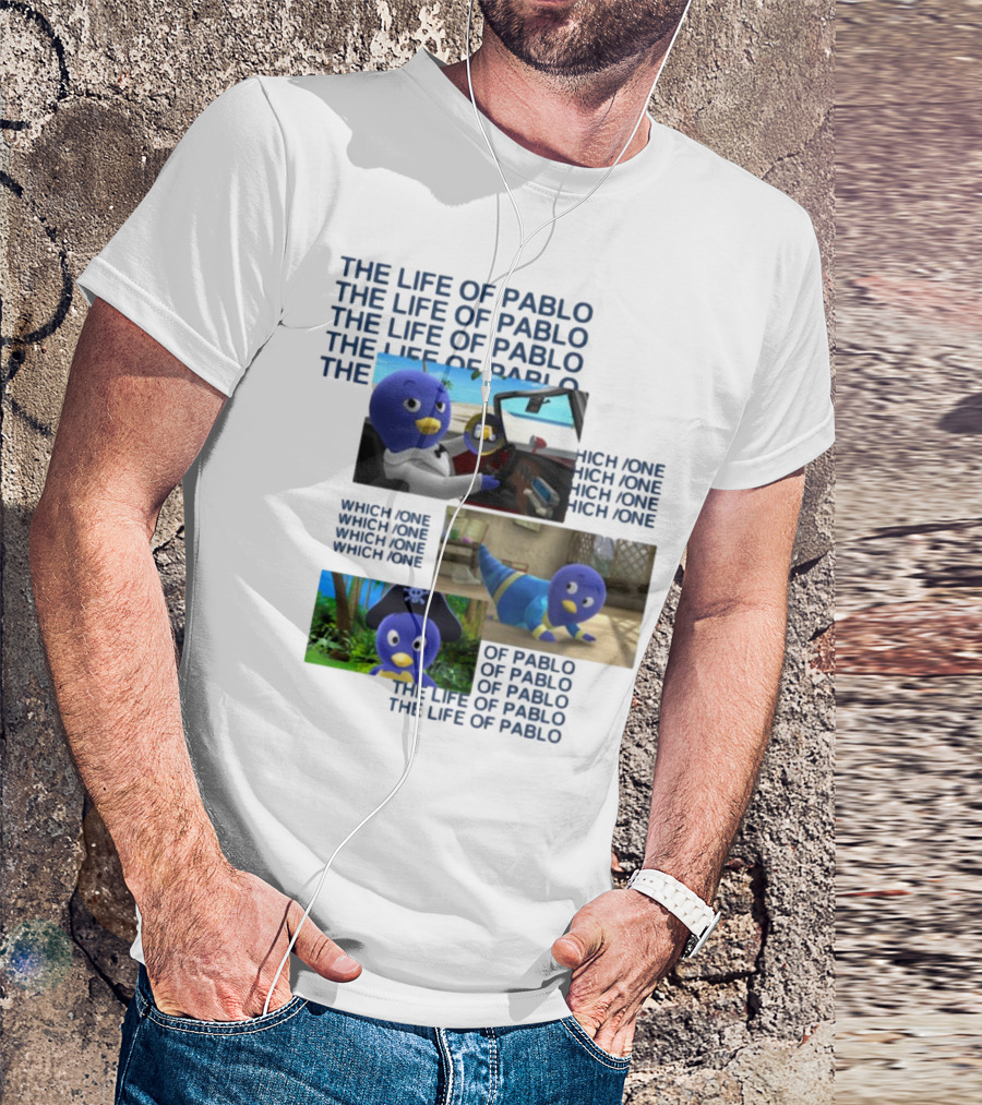 The Life Of Pablo Which One Of Pablo The Life Of Pablo T-Shirt