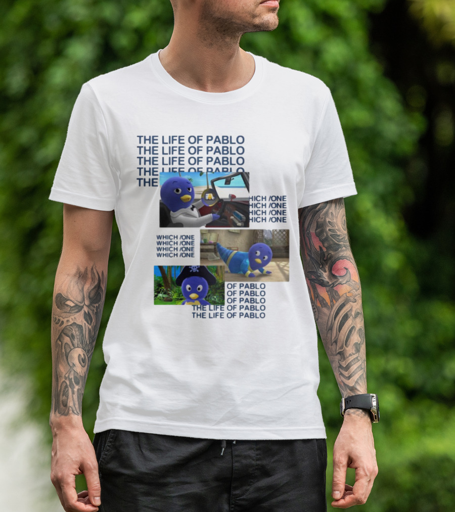The Life Of Pablo Which One Of Pablo The Life Of Pablo T-Shirt