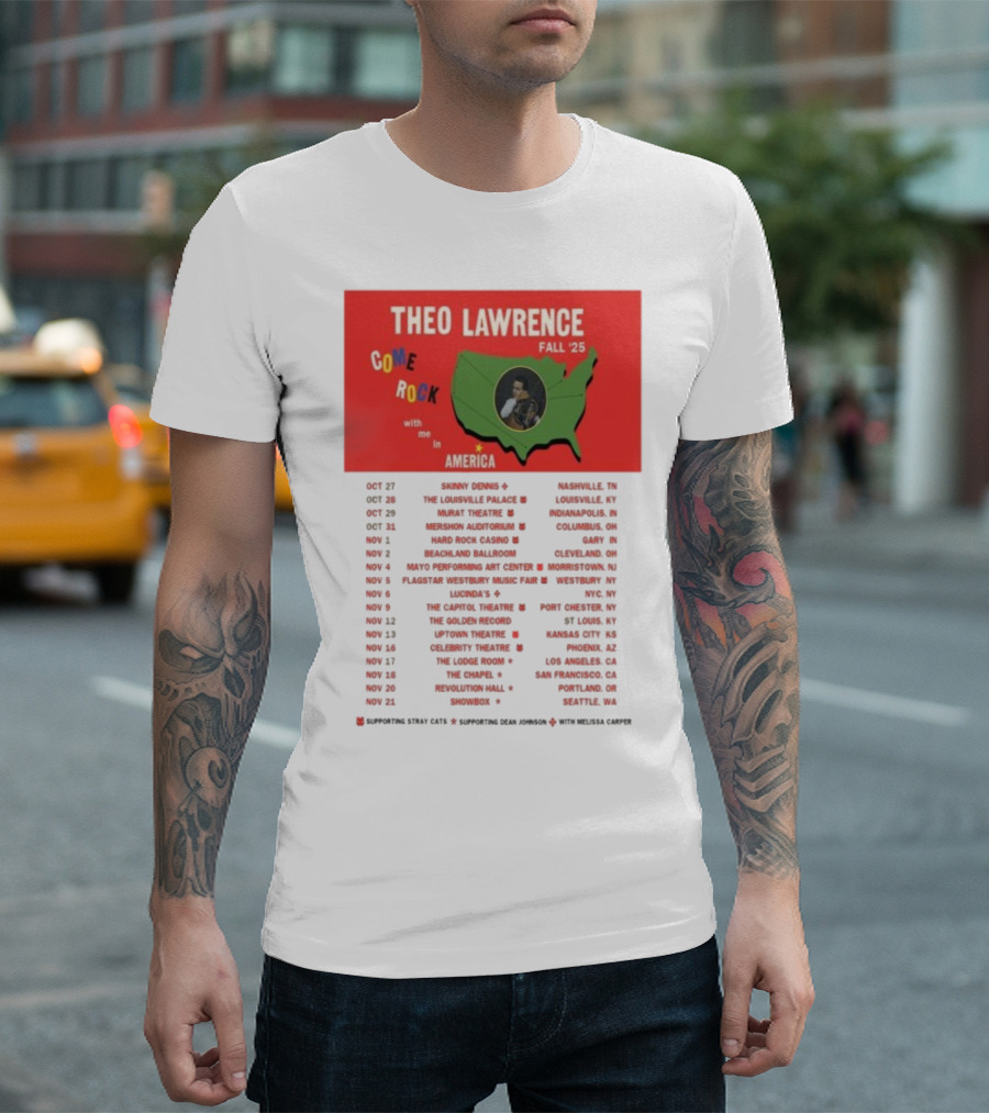 Theo Lawrence Fall 2025 Come Rock With Me In America Tour Dates And Cities T-Shirt