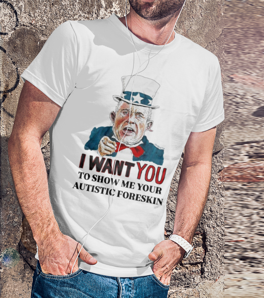 J Duquette I Want You To Show Me Your Autistic Foreskin T-Shirt