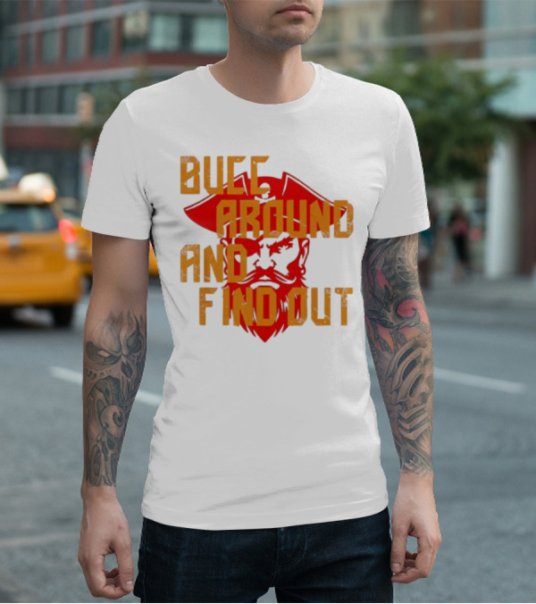 Bucc Around And Find Out Vintage Buccaneer Head Retro Style T-Shirt