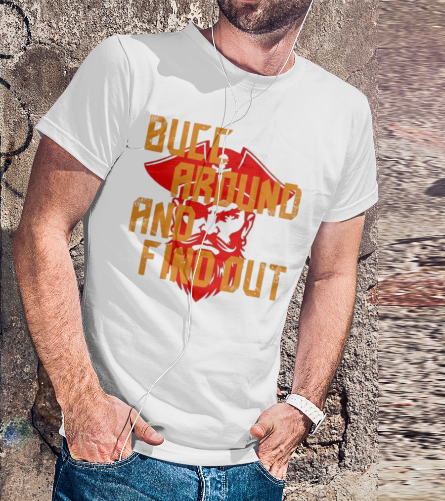 Bucc Around And Find Out Vintage Buccaneer Head Retro Style T-Shirt
