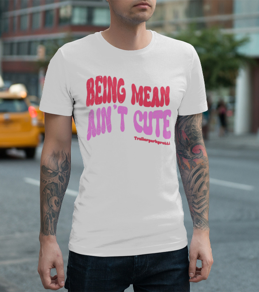 Being Mean Ain't Cute Text With Trendy Glitter Effect T-Shirt