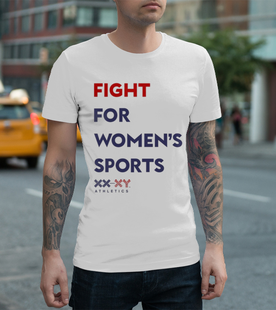 FIGHT FOR WOMEN'S SPORTS XX ATHLETICS T-Shirt