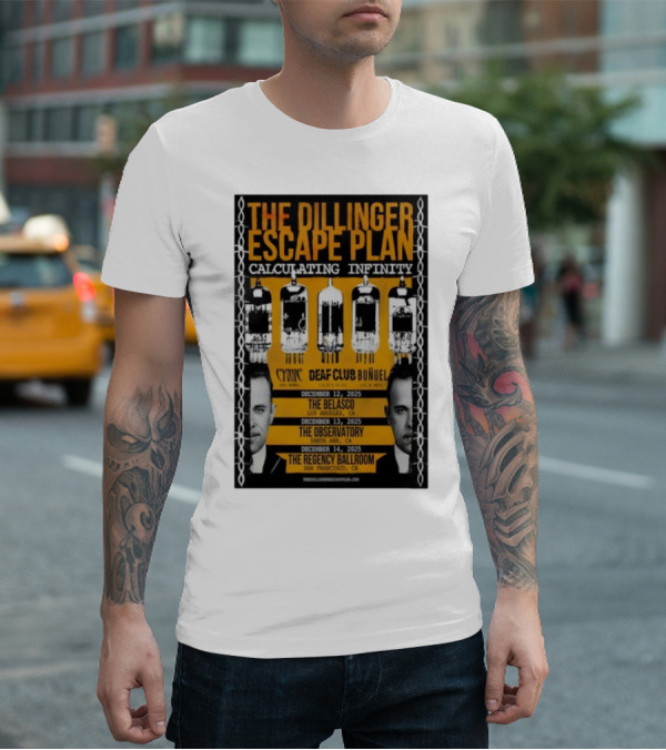 The Dillinger Escape Plan Calculating Infinity Tour December 12-14 2025 California Featuring Cynic Deaf Club Buñuel T-Shirt
