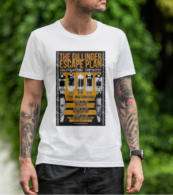 The Dillinger Escape Plan Calculating Infinity Tour December 12-14 2025 California Featuring Cynic Deaf Club Buñuel T-Shirt