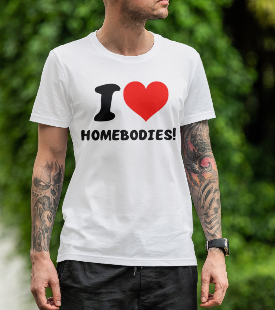 Slidesnvibes I Love Homebodies Cozy Vibes T-Shirt